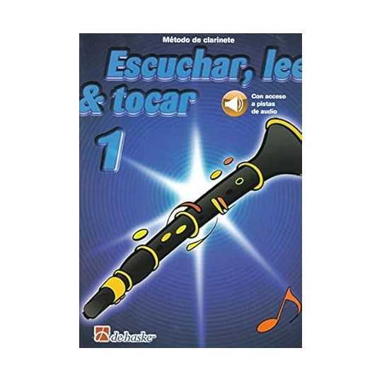Escuchar, leer y tocar. Clarinete 1/Audio Online - Boerstoel/Kastelein
