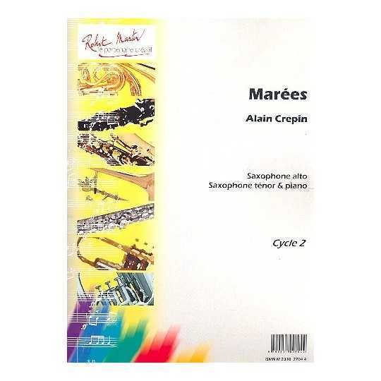 Marées, saxo alto/tenor y piano - Alain Crepin (Robert Martin)