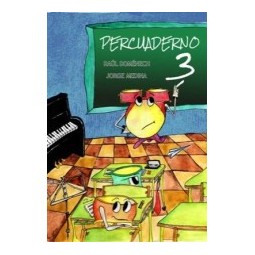 Percuaderno 3 - Doménech, Raúl/Medina, Jorge