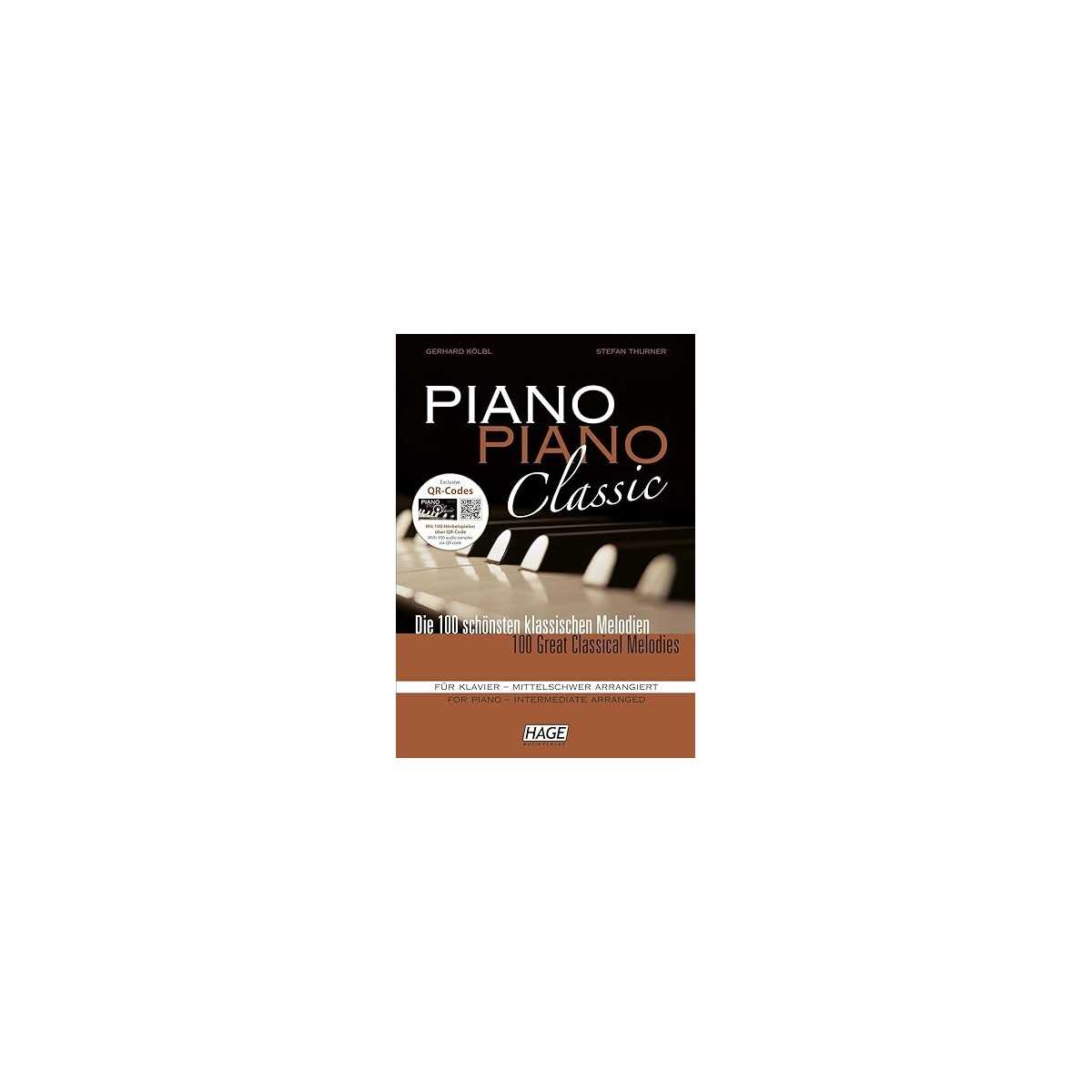 PIANO PIANO CLASSIC - 100 GREAT CLASSICAL MELODIES. INTERMEDIATE LEVEL - KÖLBL, G./THURNER, S.