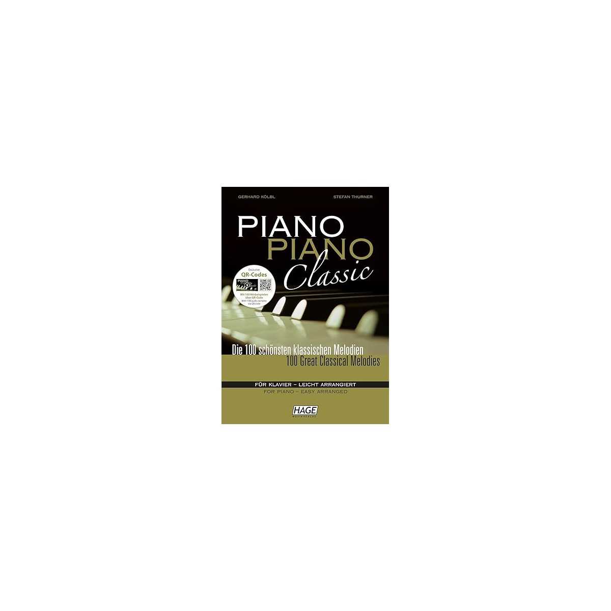 PIANO PIANO CLASSIC - 100 GREAT CLASSICAL MELODIES. EASY LEVEL - KÖLBL, G./THURNER S.