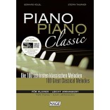 PIANO PIANO CLASSIC - 100 GREAT CLASSICAL MELODIES. EASY LEVEL - KÖLBL, G./THURNER S.