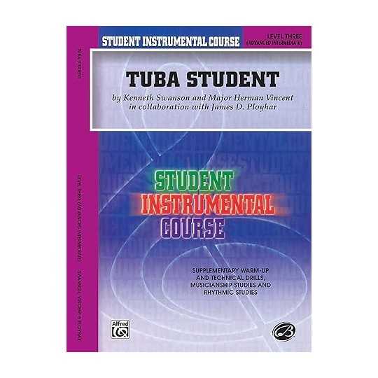 Tuba Student. Level 3 - Swanson/Vincent