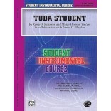 Tuba Student. Level 3 - Swanson/Vincent