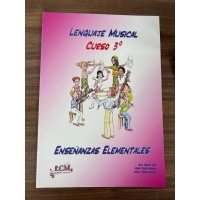 Lenguaje musical enseñanzas elementales 3º de Raul Segura y RCM Ediciones Musicales