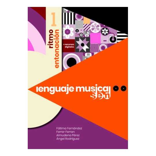 Lenguaje Musical SEM Ritmo y Entonación 1
