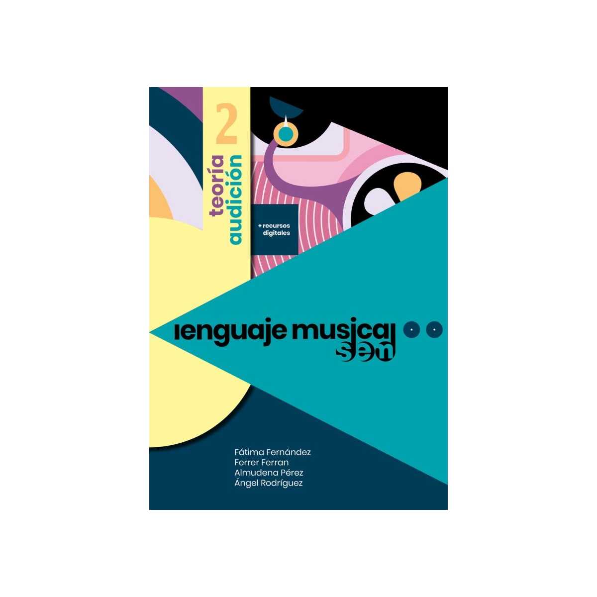 Lenguaje Musical SEM Teoria y Audición 2