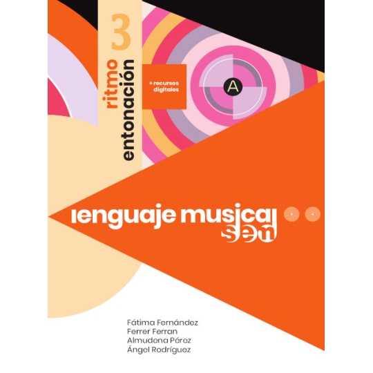 Lenguaje Musical SEM Ritmo y Entonación 3